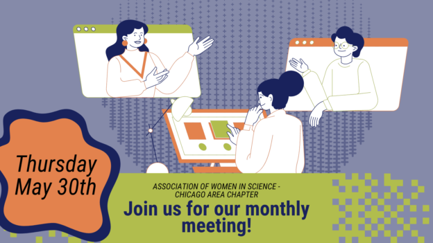 AWIS-CAC May Membership Meeting